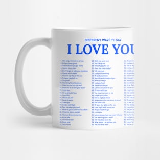 Different ways to say I LOVE YOU - PRINT ON BACK Mug